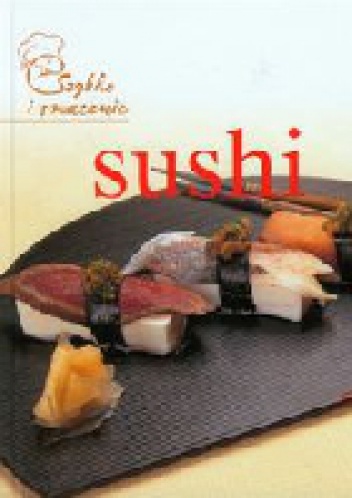Okładka:  praca zbiorowa - Sushi
