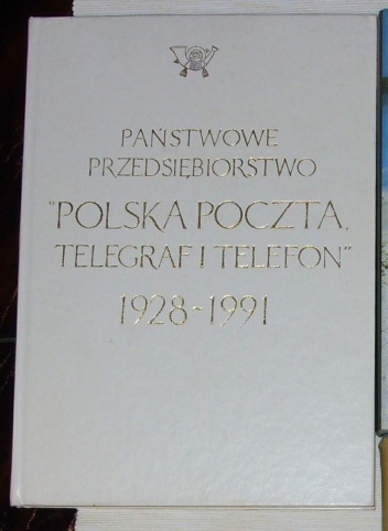 Okładka: Janusz Giera - Państwowe Przedsiębiorstwo Polska Poczta, Telegraf i Telefon 1928-1991