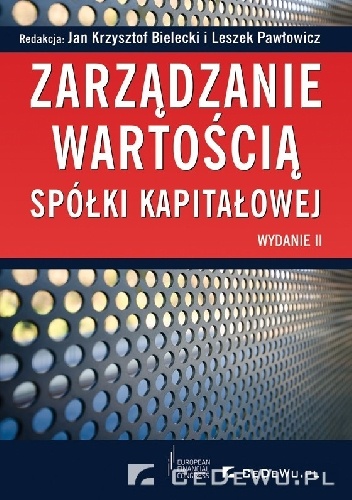 Okładka: Leszek Pawłowicz - Zarządzanie wartością spółki kapitałowej