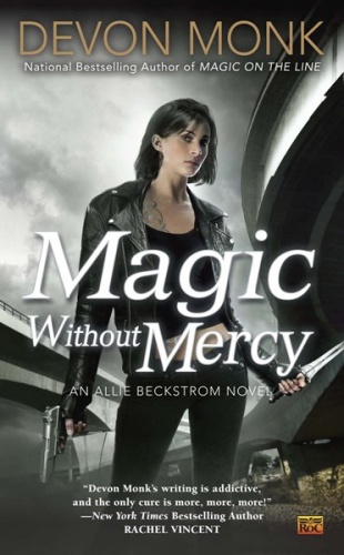 Okładka: Devon Monk - Magic Without Mercy