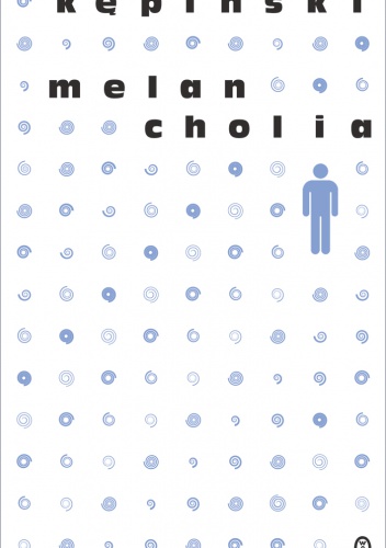 Okładka: Antoni Kępiński - Melancholia