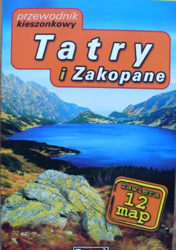 Okładka:  praca zbiorowa - Tatry i Zakopane