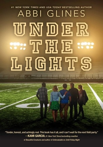 Okładka: Abbi Glines - Under the Lights