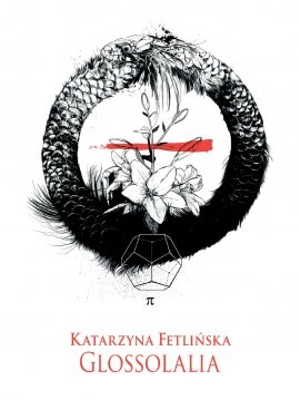 Okładka: Katarzyna Fetlińska - Glossolalia