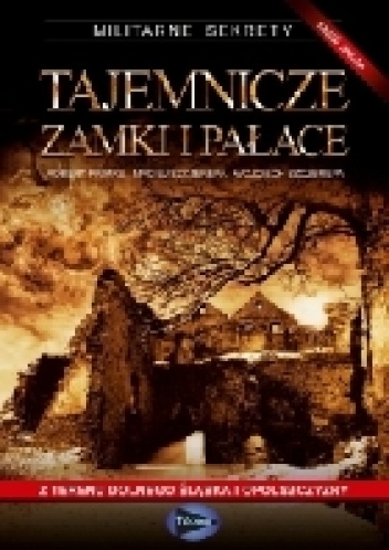 Okładka: Robert Primke - Tajemnicze zamki i pałace - część 2