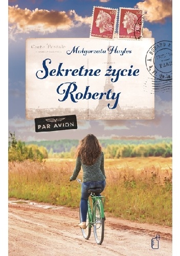 Okładka: Małgorzata Hayles - Sekretne życie Roberty