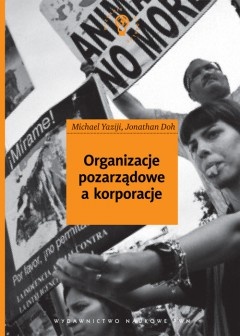 Okładka: Michael Yaziji - Organizacje pozarządowe a korporacje