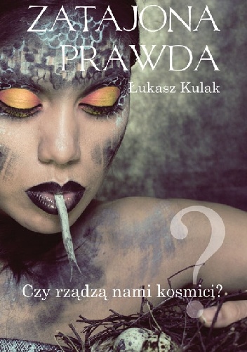 Okładka: Łukasz Kulak - Zatajona prawda