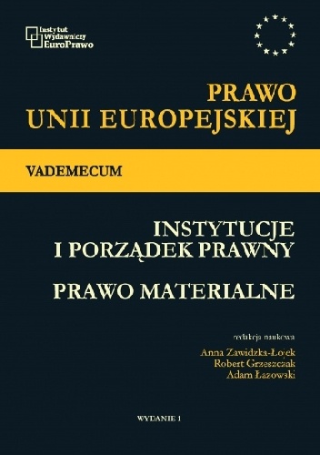 Okładka: Adam Łazowski - Prawo Unii Europejskiej Vademecum