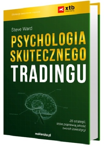 Okładka: Steve Ward - Psychologia skutecznego tradingu