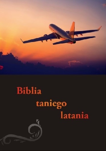 Okładka: Dawid Dudek - Biblia taniego latania