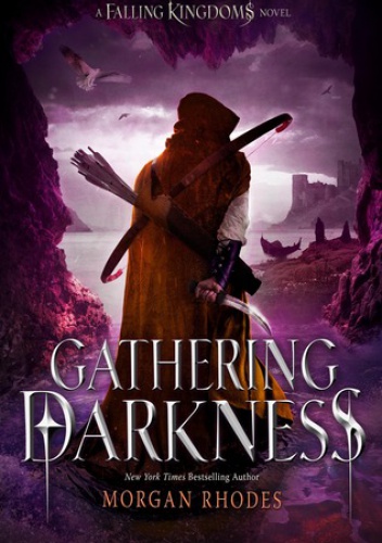 Okładka: Morgan Rhodes - Falling Kingdoms. Gathering Darkness
