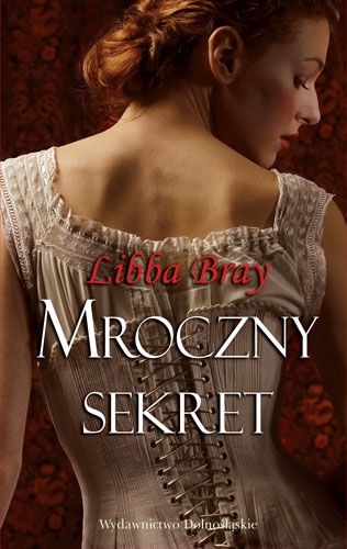 Okładka: Libba Bray - Mroczny sekret