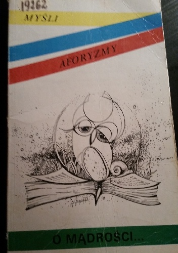 Okładka: Jan Kropiwnicki - Myśli aforyzmy o mądrości...
