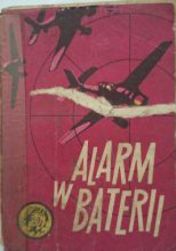 Okładka: Andrzej Gierczak - Alarm w baterii