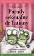 Okładka: Olivia Judson - Porady seksualne dr. Tatiany dla wszystkich stworzeń dużych i małych