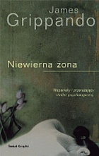Okładka: James Grippando - Niewierna żona