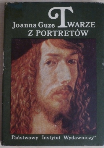 Okładka: Joanna Guze - Twarze z portretów