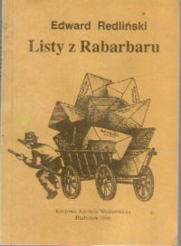 Okładka: Edward Redliński - Listy z Rabarbaru