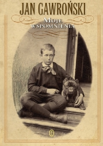 Okładka: Jan Gawroński - Moje wspomnienia