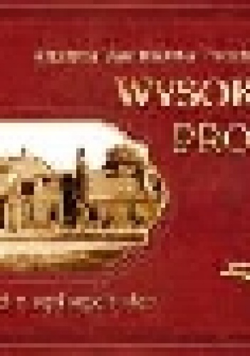 Okładka: Krystyna Wasilkowska-Frelichowska - Wysokie Progi. Opowieści z wyższych sfer