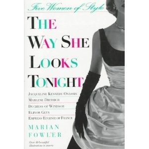 Okładka: Marian Fowler - The Way She Looks Tonight: Five Women of Style