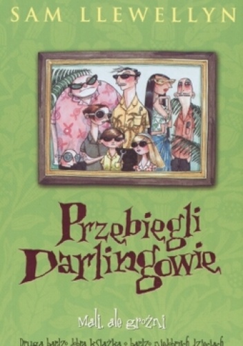 Okładka: Sam Llewellyn - Przebiegli Darlingowie