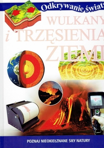 Okładka:  autor nieznany - Wulkany i trzęsienia ziemi