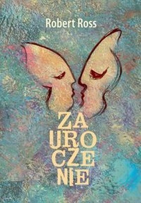 Okładka: Robert Ross - Zauroczenie