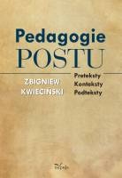 Okładka: Zbigniew Kwieciński - Pedagogie postu