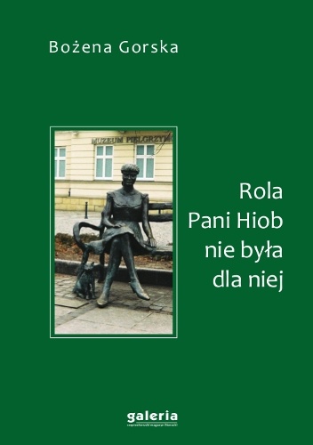 Okładka: Bożena Gorska - Rola Pani Hiob nie była dla niej