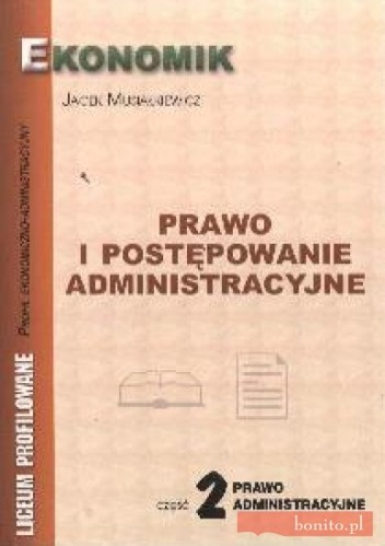 Okładka: Jacek Musiałkiewicz - Prawo i postępowanie administracyjne 2 2004