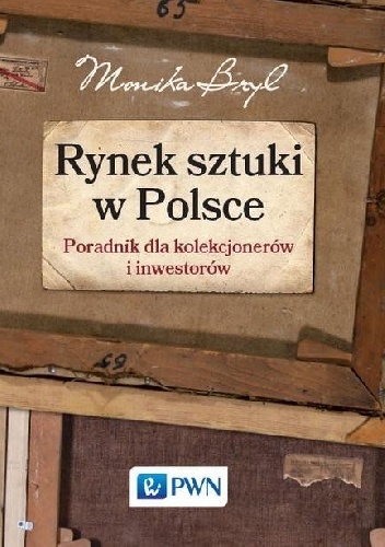 Okładka: Monika Bryl - Rynek sztuki w Polsce