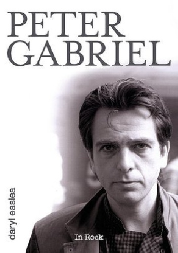 Okładka: Daryl Easlea - Peter Gabriel