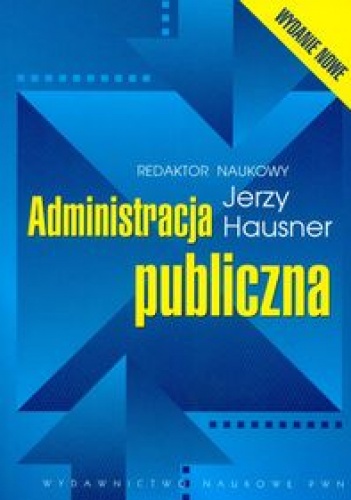 Okładka: Jerzy Hausner - Administracja publiczna