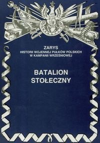 Okładka: Piotr Zarzycki - Batalion stołeczny