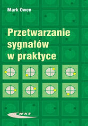 Okładka: Owen Mark - Przetwarzanie sygnałów w praktyce