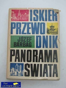 Okładka: Józef Barbag - "Iskier" przewodnik: Panorama świata