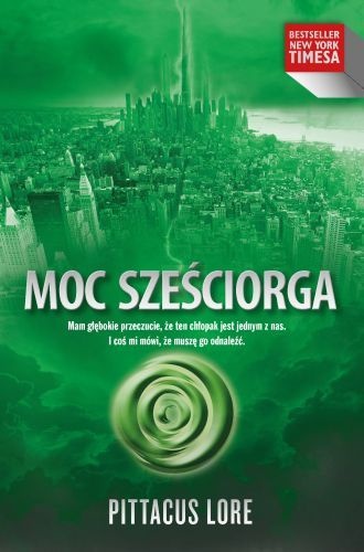 Okładka: Pittacus Lore - Moc sześciorga