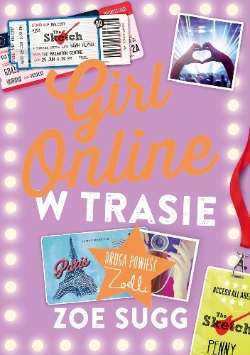 Okładka: Zoe Sugg - Girl Online.  W Trasie