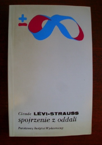 Okładka: Claude Lévi-Strauss - Spojrzenie z oddali