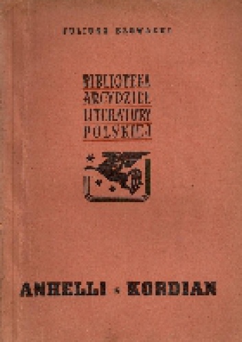Okładka: Juliusz Słowacki - Anhelli. Kordian