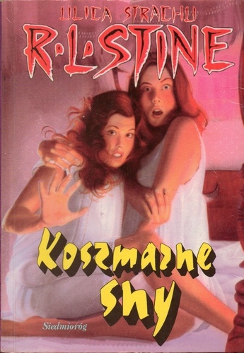 Okładka: Robert Lawrence Stine - Koszmarne sny