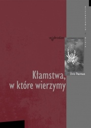 Okładka: Chris Thurman - Kłamstwa, w które wierzymy