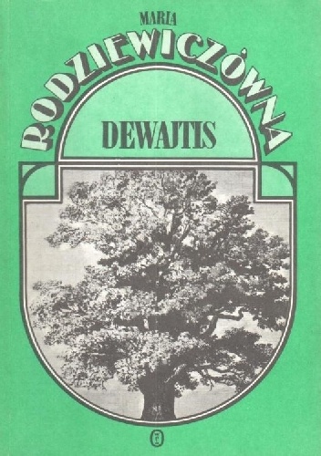 Okładka: Maria Rodziewiczówna - Dewajtis