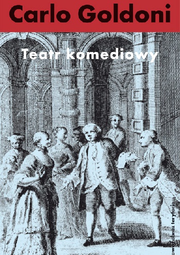 Okładka: Carlo Goldoni - Teatr komediowy