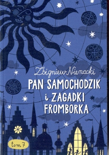 Okładka: Zbigniew Nienacki - Pan Samochodzi i zagadki Fromborka