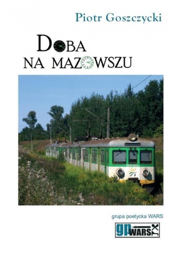 Okładka: Piotr Goszczycki - Doba na Mazowszu