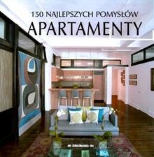 Okładka:  praca zbiorowa - 150 najlepszych pomysłów. Apartamenty