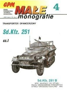 Okładka: Waldemar Rogowski - Transporter opancerzony Sd.Kfz. 251. Część I.